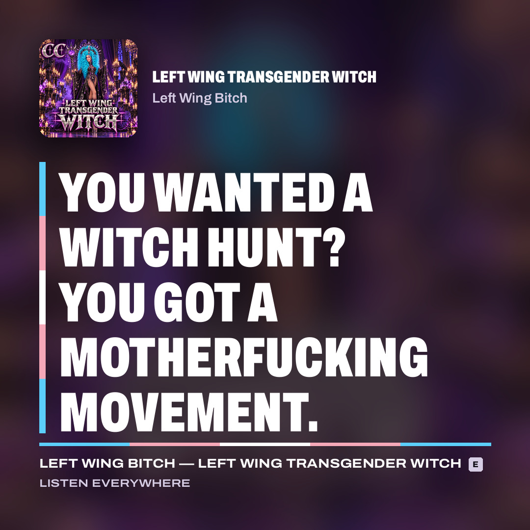 Lyric card: You wanted a witch hunt? You got a motherfucking movement.